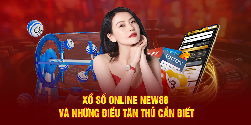 xổ số online việt nam - những khám phá dành cho tân thủ